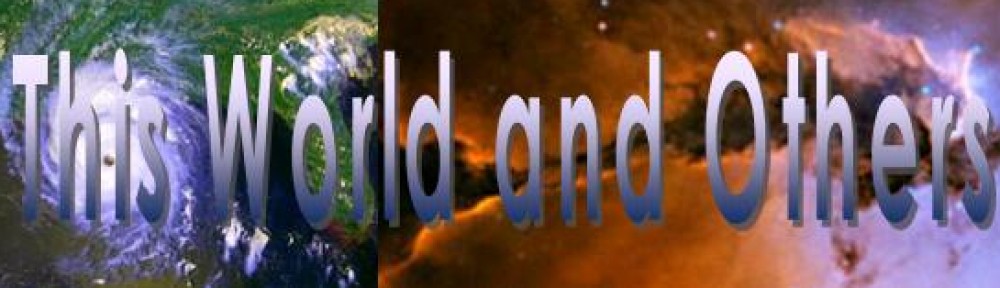 This World and Others